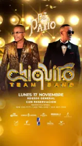 Chiquito Team Band Live at Pal Patio Punta Cana November 17